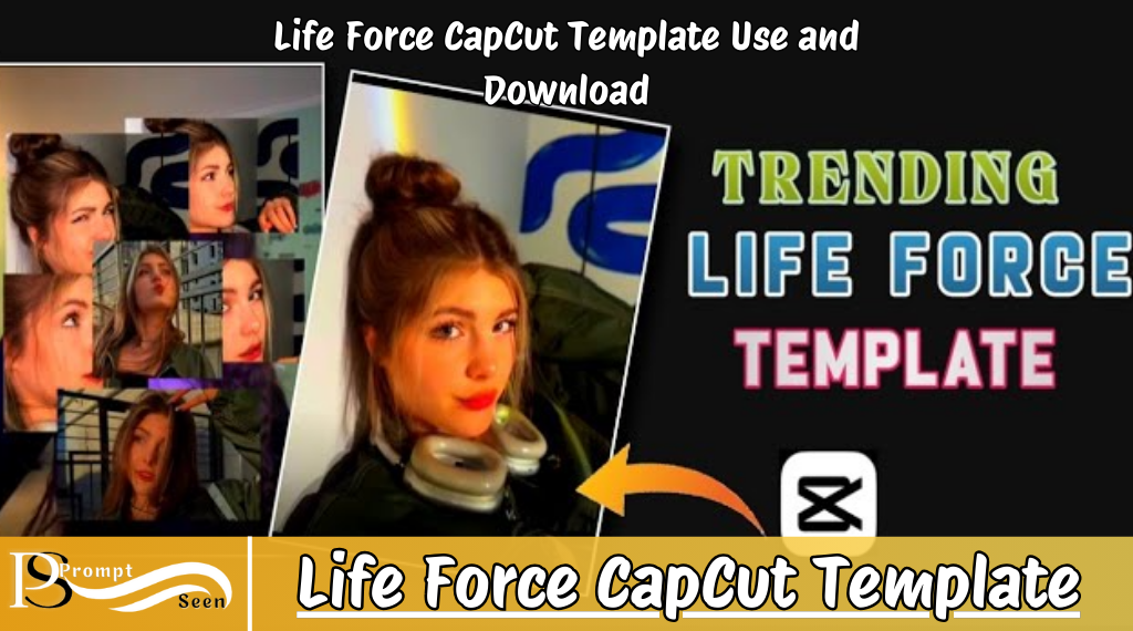 Life Force CapCut Template